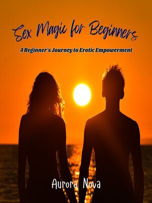 cover image of Sex Magic for Beginners